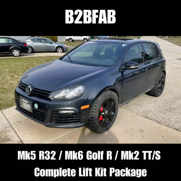 B2BFAB VW Mk5 R32 | Mk6 Golf R | Mk2 Audi TT | TT-S Complete Lift Kit Package