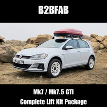 Load image into Gallery viewer, B2BFAB VW GTI Mk7 2015 to 2020 Complete Lift Kit Package