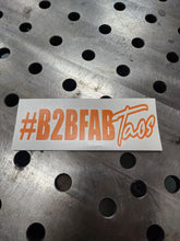 Load image into Gallery viewer, B2BFAB Taos Splash Style Die-cut Vinyl
