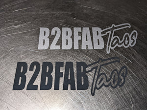 "B2BFAB Taos" Splash Style Die-cut Vinyl